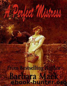 A Perfect Mistress by Barbara Mack