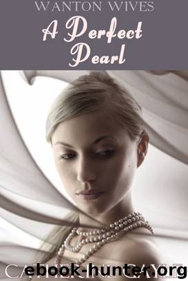 A Perfect Pearl (Regency Erotica) by Catherine Gayle