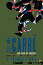 A Perfect Spy by John le Carré