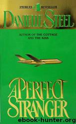 A Perfect Stranger by Danielle Steel