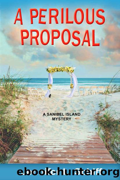 A Perilous Proposal: A Sanibel Island Mystery (Sanibel Island Mysteries Book 7) by Jennifer Lonoff Schiff