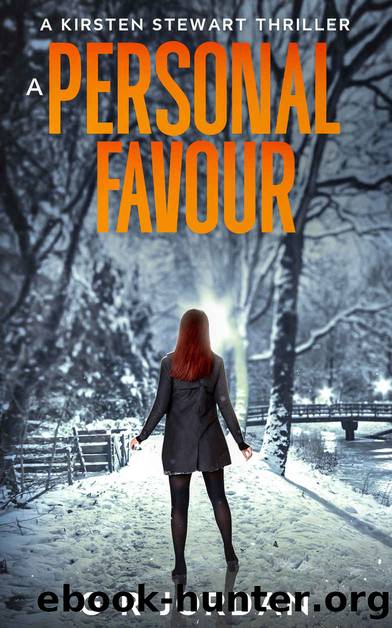 A Personal Favour: A Kirsten Stewart Thriller #9 (Kirsten Stewart Thrillers) by G R Jordan