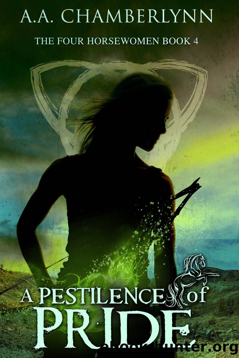 A Pestilence of Pride by A.A. Chamberlynn