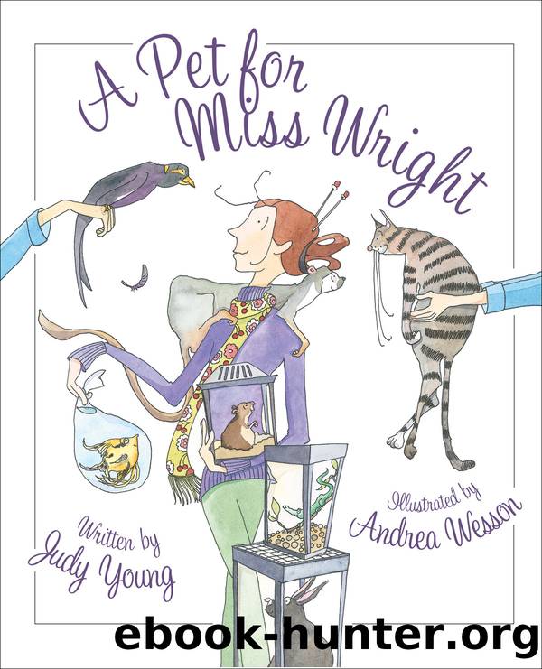 A Pet for Miss Wright by Judy Young
