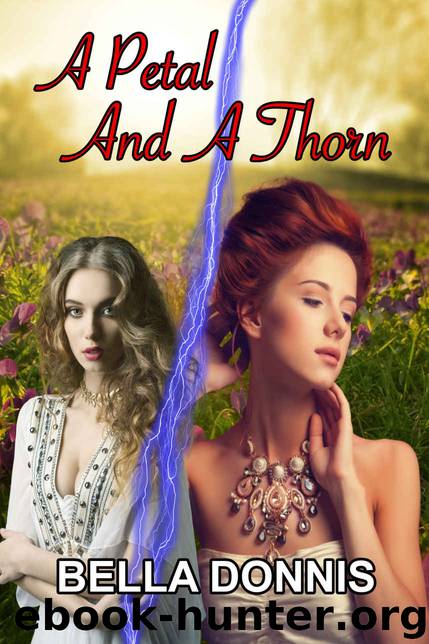 A Petal And A Thorn by Bella Donnis
