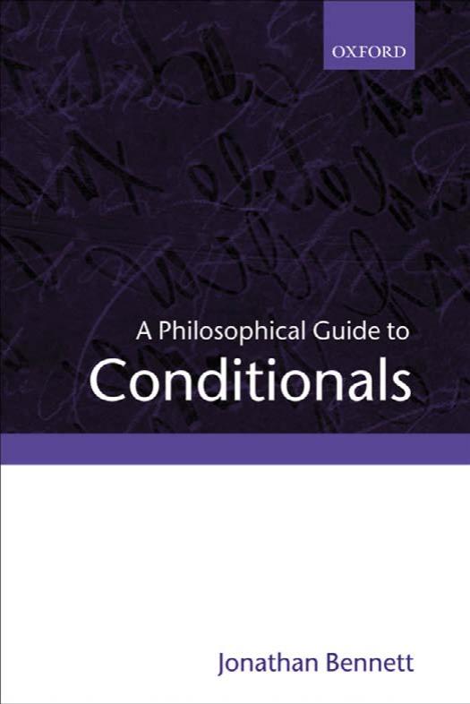 A Philosophical Guide to Conditionals by Jonathan Bennett