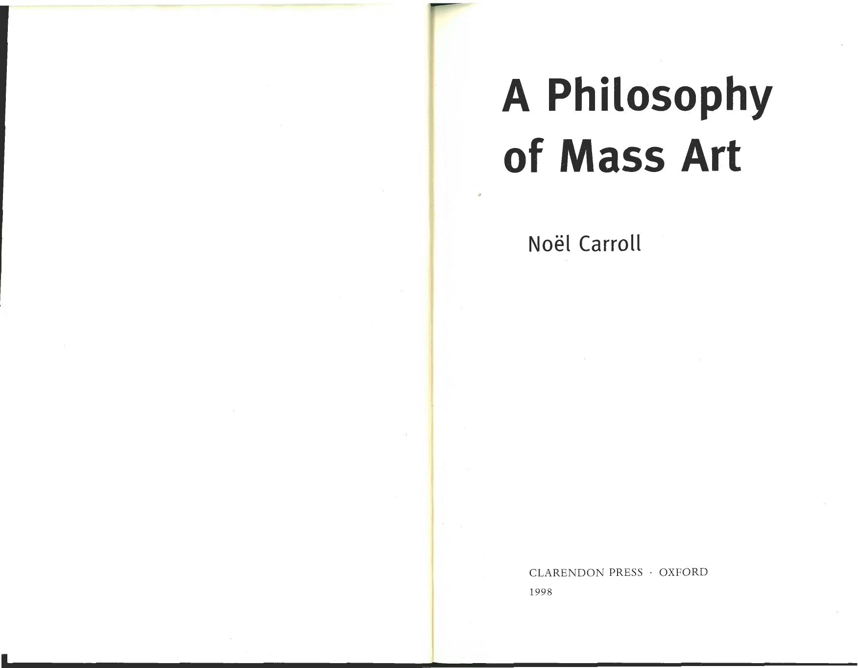A Philosophy of Mass Art by Noel Carroll