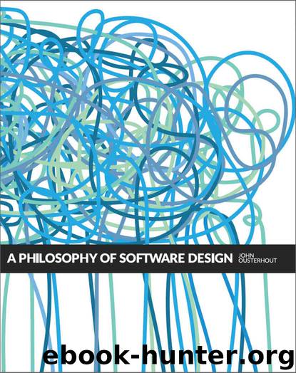 A Philosophy of Software Design by John Ousterhout