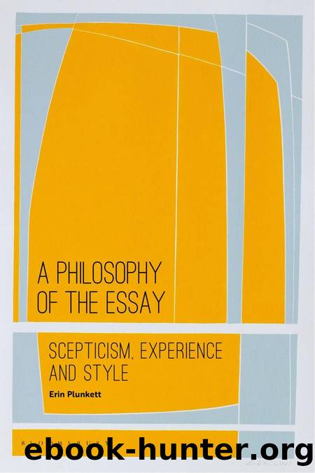 A Philosophy of the Essay by Erin Plunkett;
