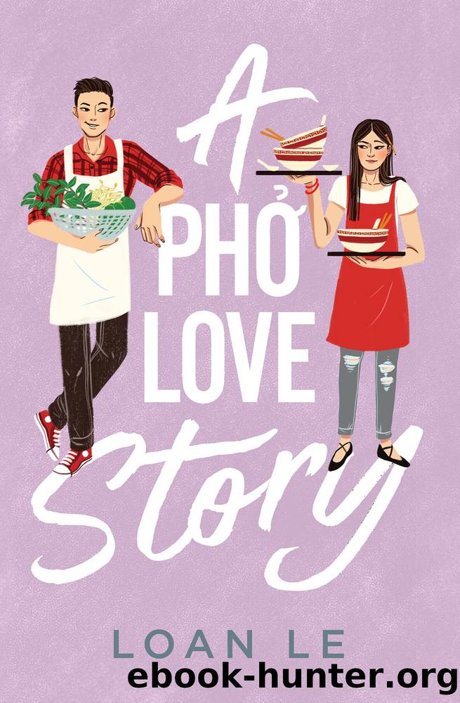 A Pho Love Story by Loan Le