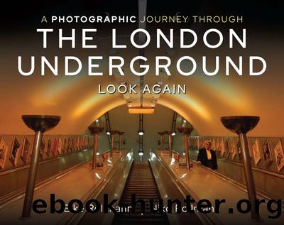 A Photographic Journey Through the London Underground by Elke Rollmann