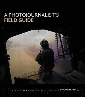 A Photojournalist's Field Guide: In the trenches with combat photographer Stacy Pearsall by Pearsall Stacy