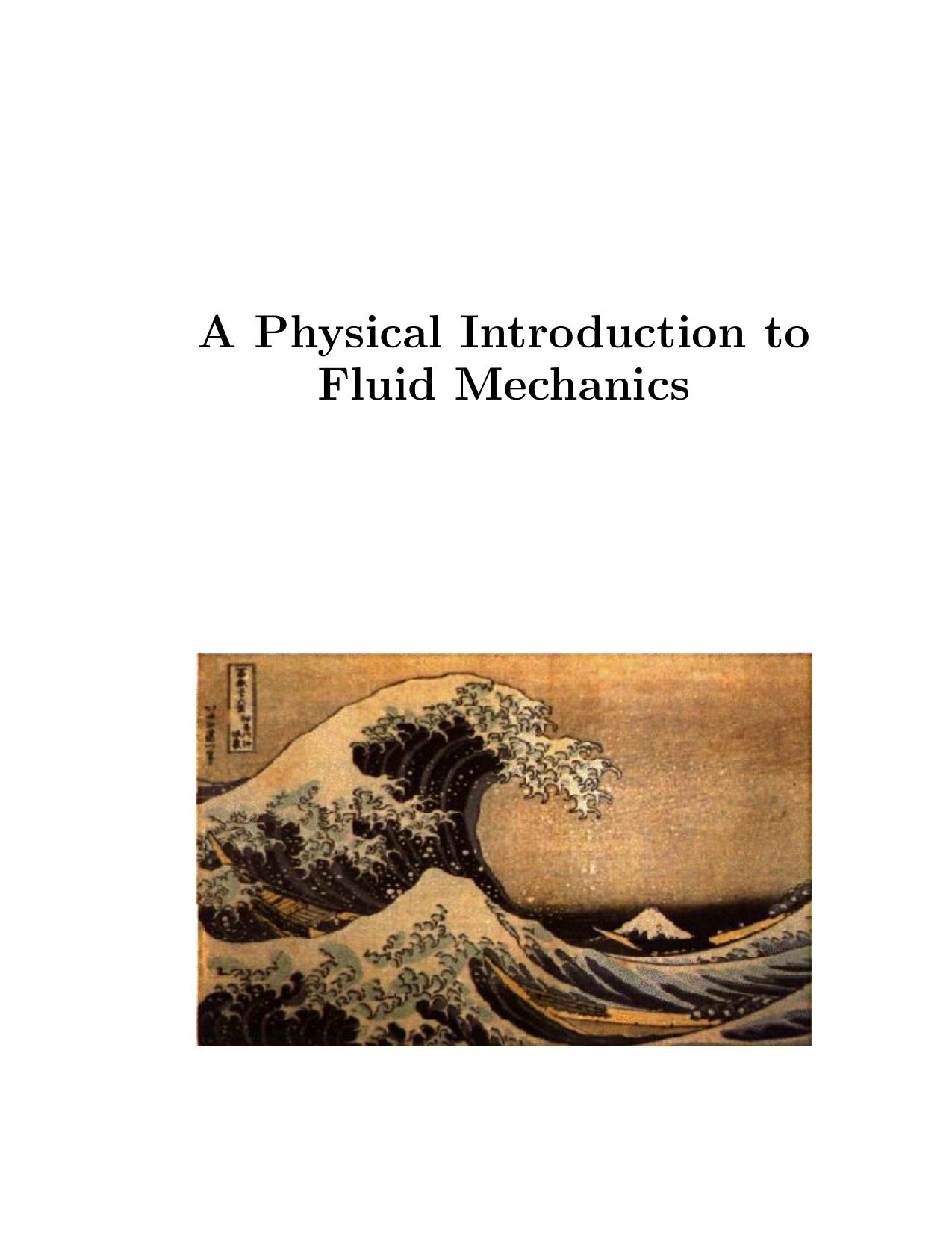 A Physical Introduction to Fluid Mechanics by Alexander J. Smits