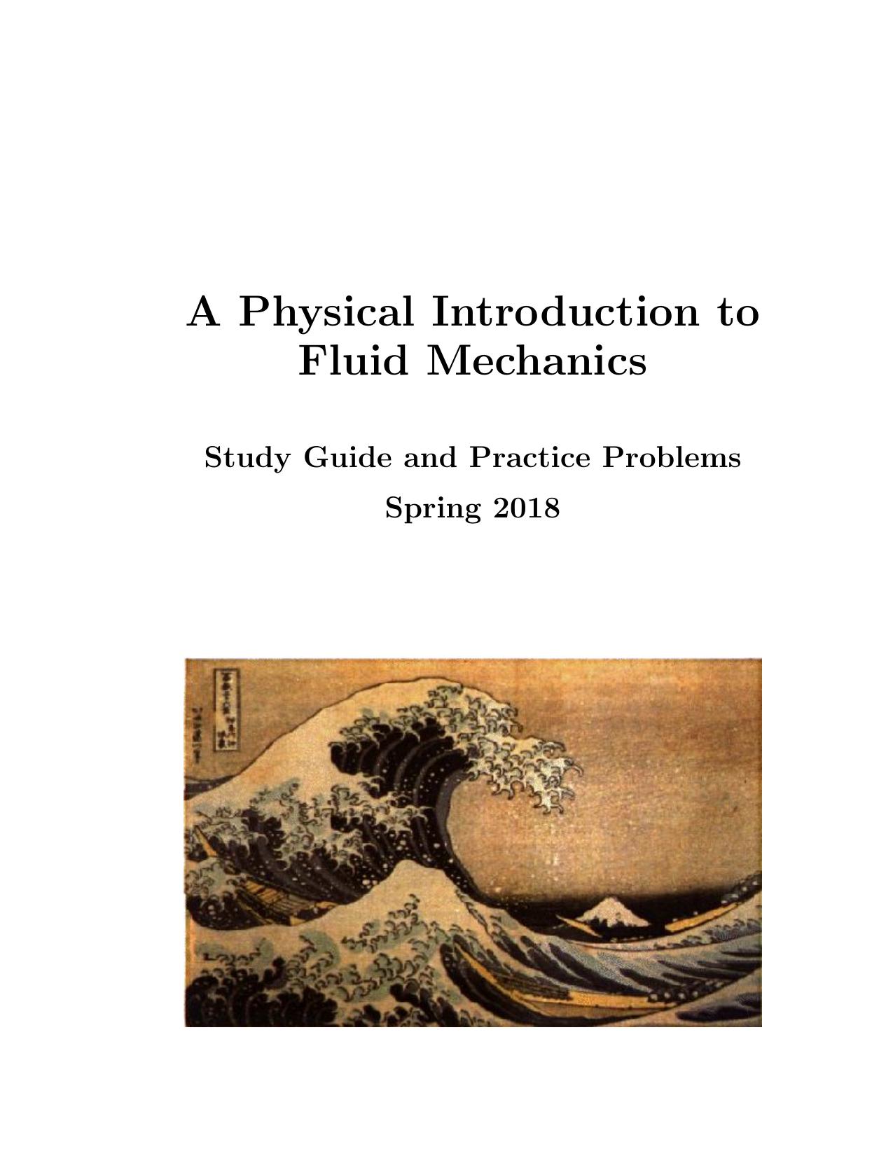 A Physical Introduction to Fluid Mechanics: Study Guide and Practice Problems by Alexander J. Smits