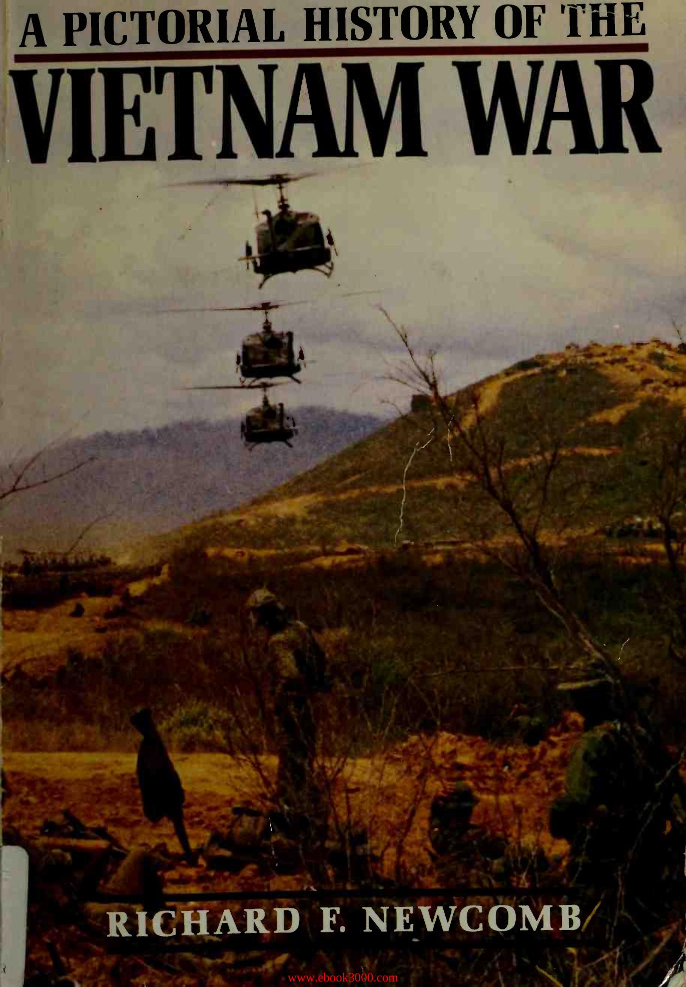 A Pictorial History of the Vietnam War by Unknow