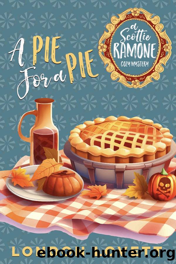A Pie For a Pie by London Lovett