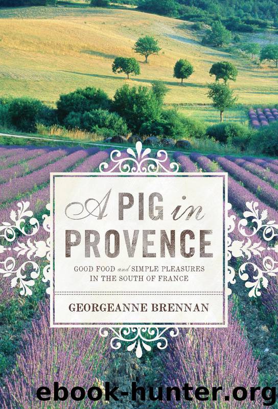 A Pig in Provence by Georgeanne Brennan