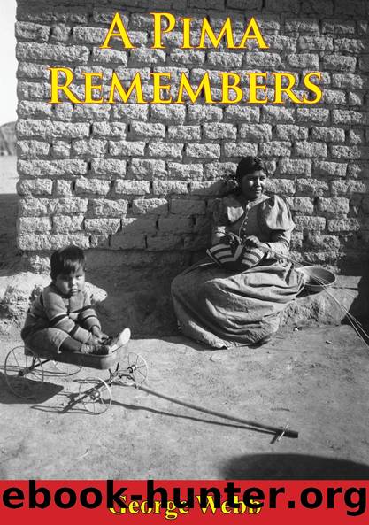 A Pima Remembers by George Webb