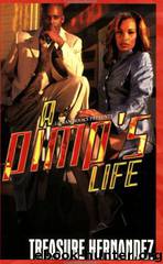 A Pimp's Life by Treasure Hernandez