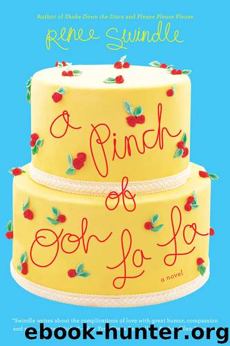 A Pinch of Ooh La La by Renee Swindle