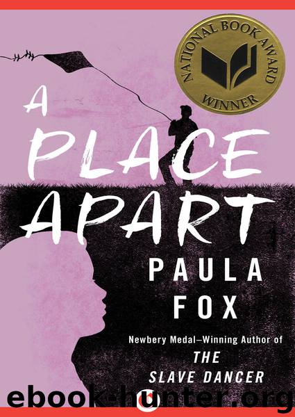A Place Apart by Paula Fox