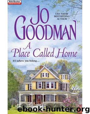 A Place Called Home by Jo Goodman