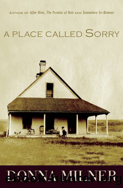 A Place Called Sorry by Donna Milner