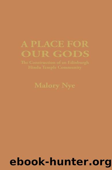 A Place for Our Gods by Malory Nye