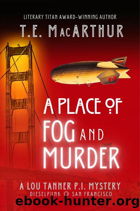 A Place of Fog and Murder by T.E. MacArthur
