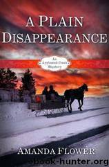 A Plain Disappearance by Amanda Flower