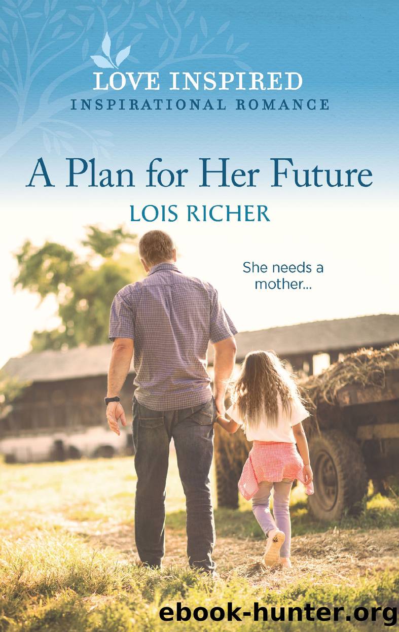 A Plan for Her Future by Lois Richer