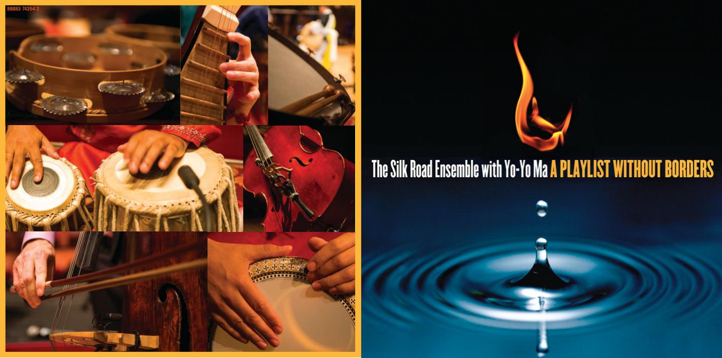 A Playlist Without Borders by The Silk Road Ensemble & Yo-Yo Ma