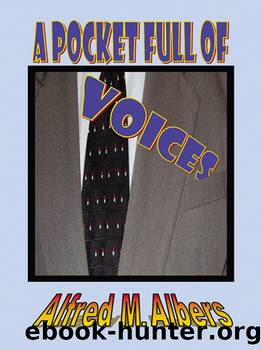 A Pocket Full of Voices by Alfred M. Albers