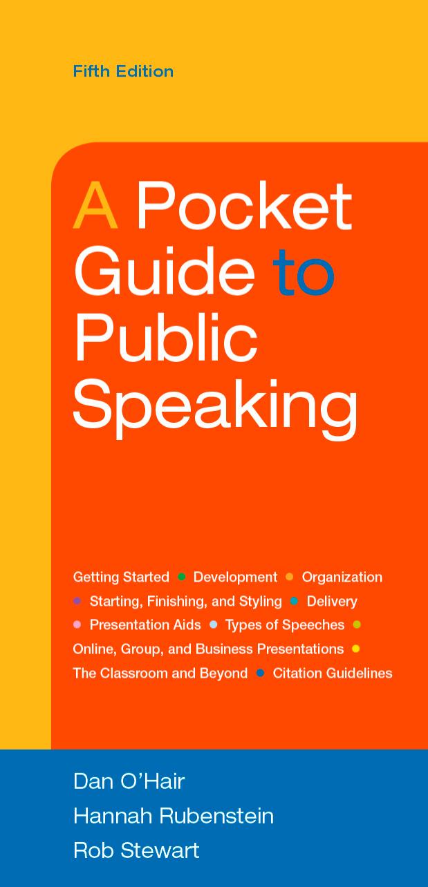 A Pocket Guide to Public Speaking (5th Edition) by Dan O’Hair Hannah Rubenstein Rob Stewart