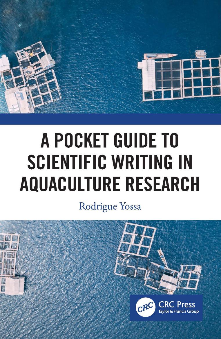 A Pocket Guide to Scientific Writing in Aquaculture Research by Rodrigue Yossa