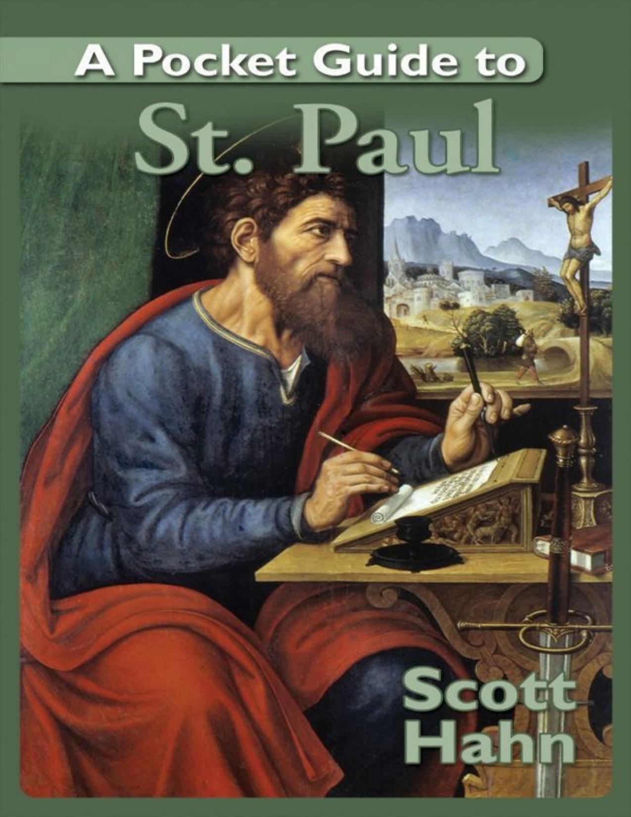 A Pocket Guide to St. Paul by Scott Hahn