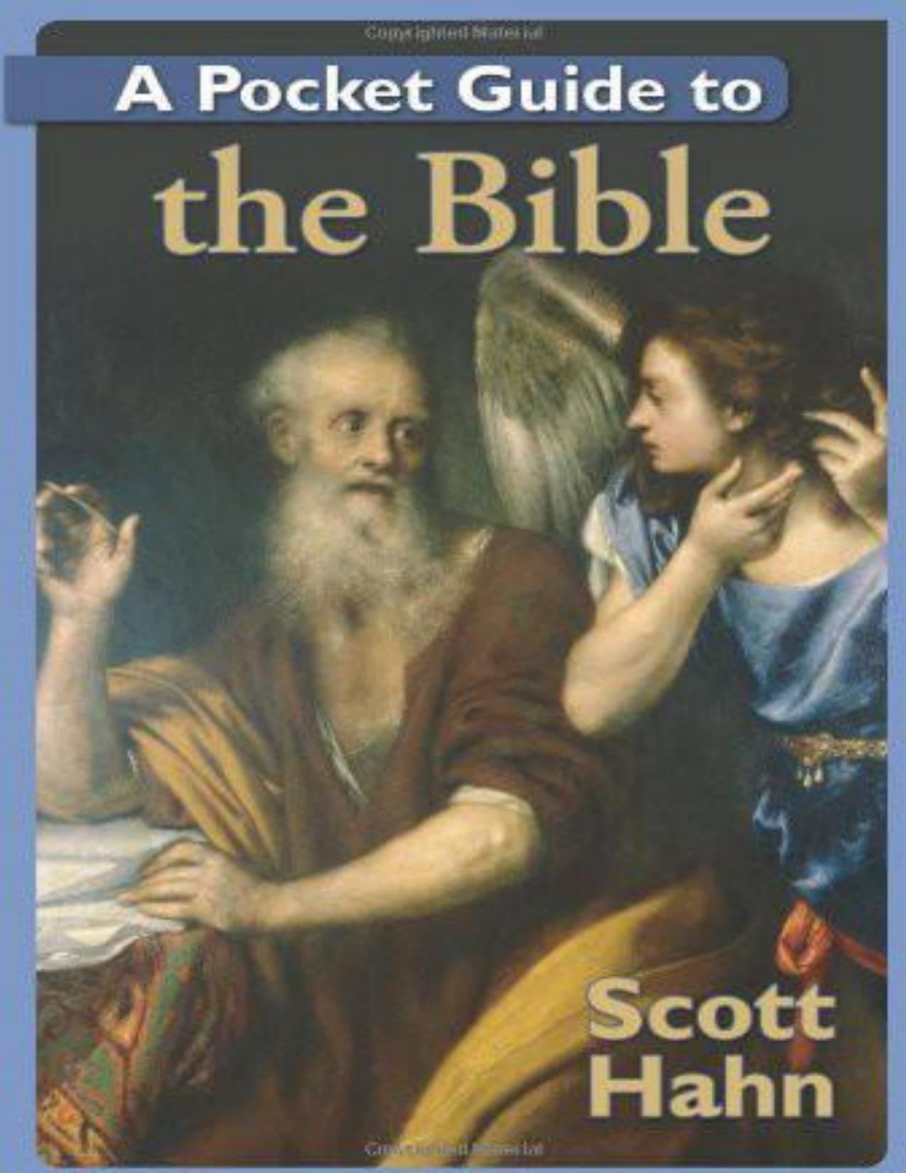 A Pocket Guide to the Bible by Scott Hahn