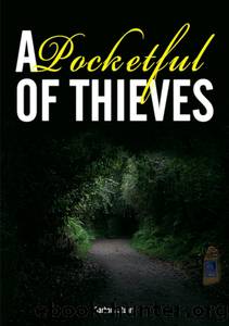 A Pocketful of Thieves by R. J. (Barbara) Stuart