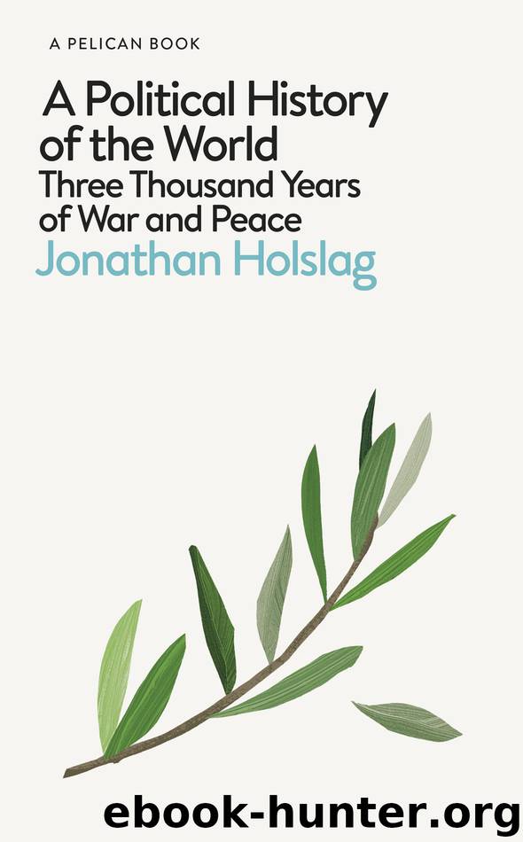 A Political History of the World by Jonathan Holslag