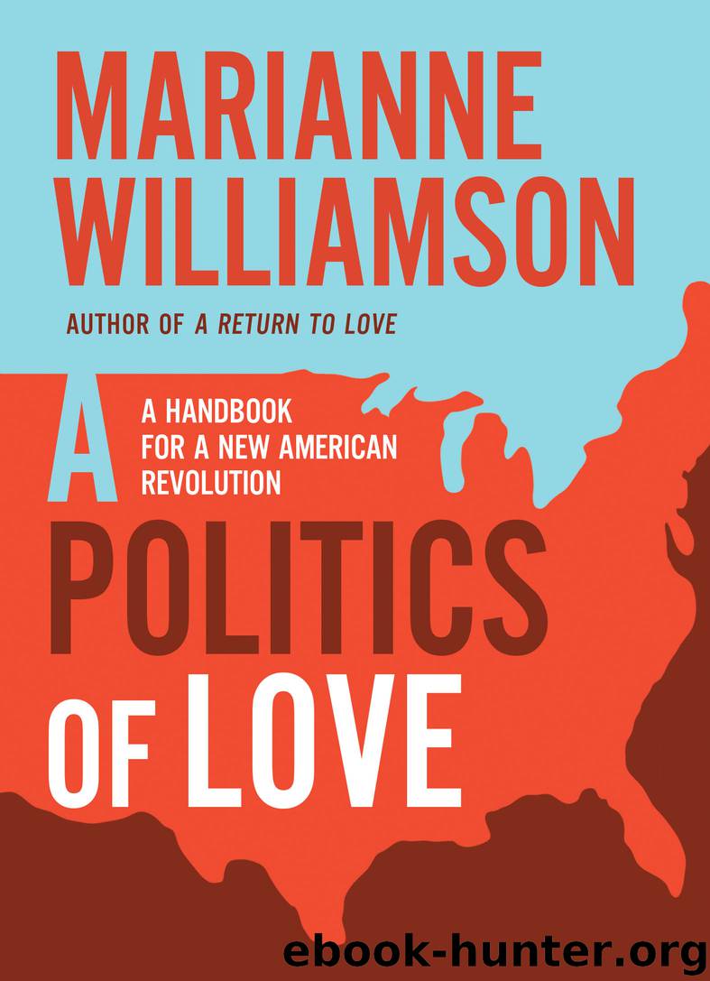 A Politics of Love by Marianne Williamson