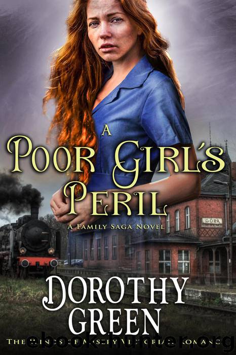 A Poor Girl's Peril (#4, the Winds of Misery Victorian Romance) (A Family Saga Novel) by Dorothy Green
