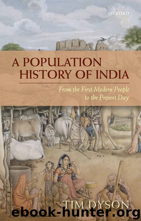 A Population History of India by Tim Dyson