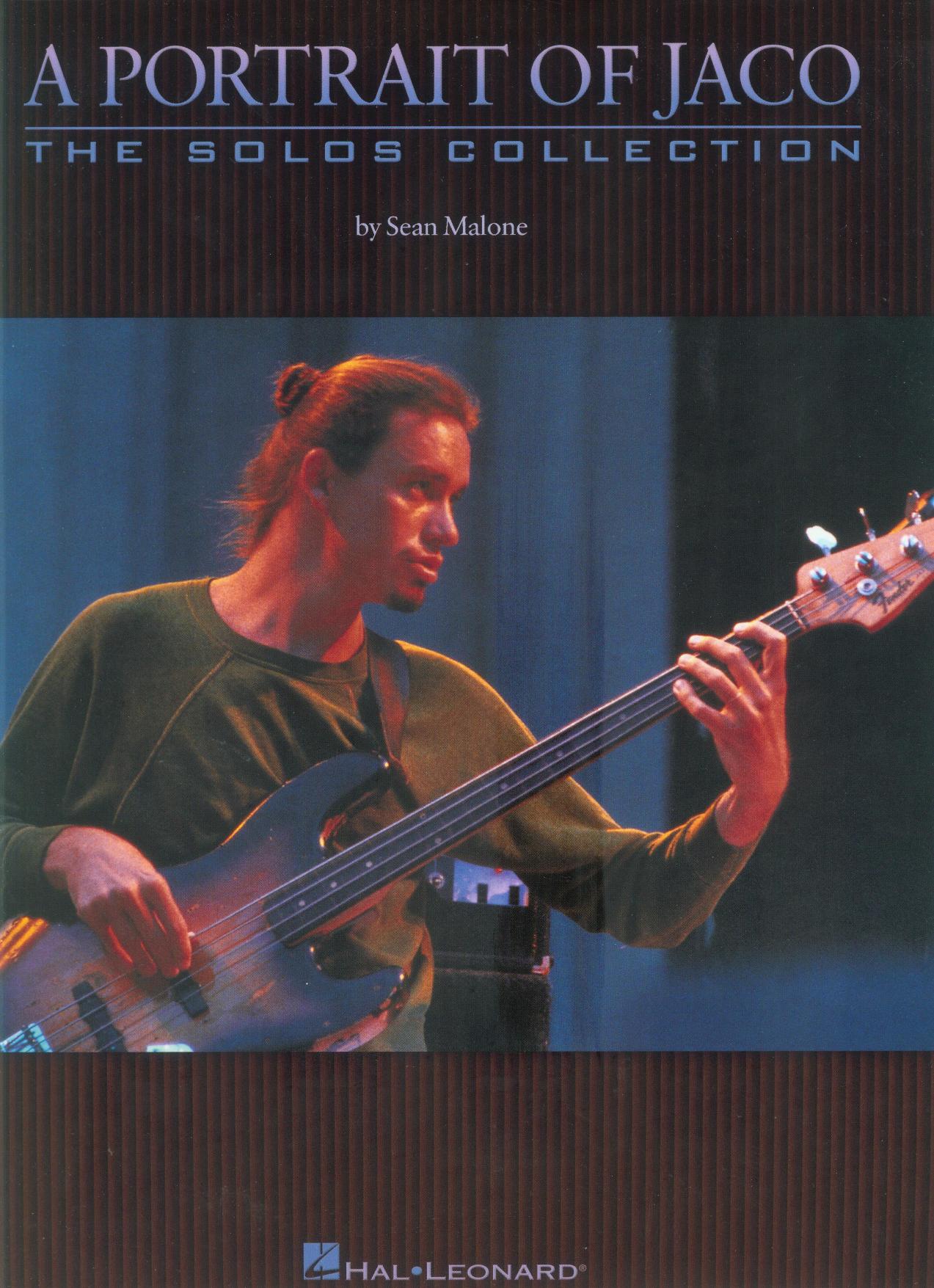 A Portrait of Jaco: The Solos Collection (Bass Instruction) by Sean Malone Jaco Pastorius