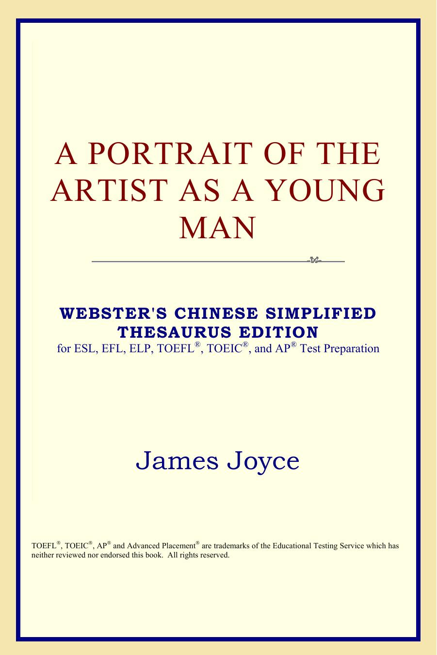 A Portrait of the Artist as a Young Man (Webster's Chinese-Traditional Thesaurus Edition) by James Joyce