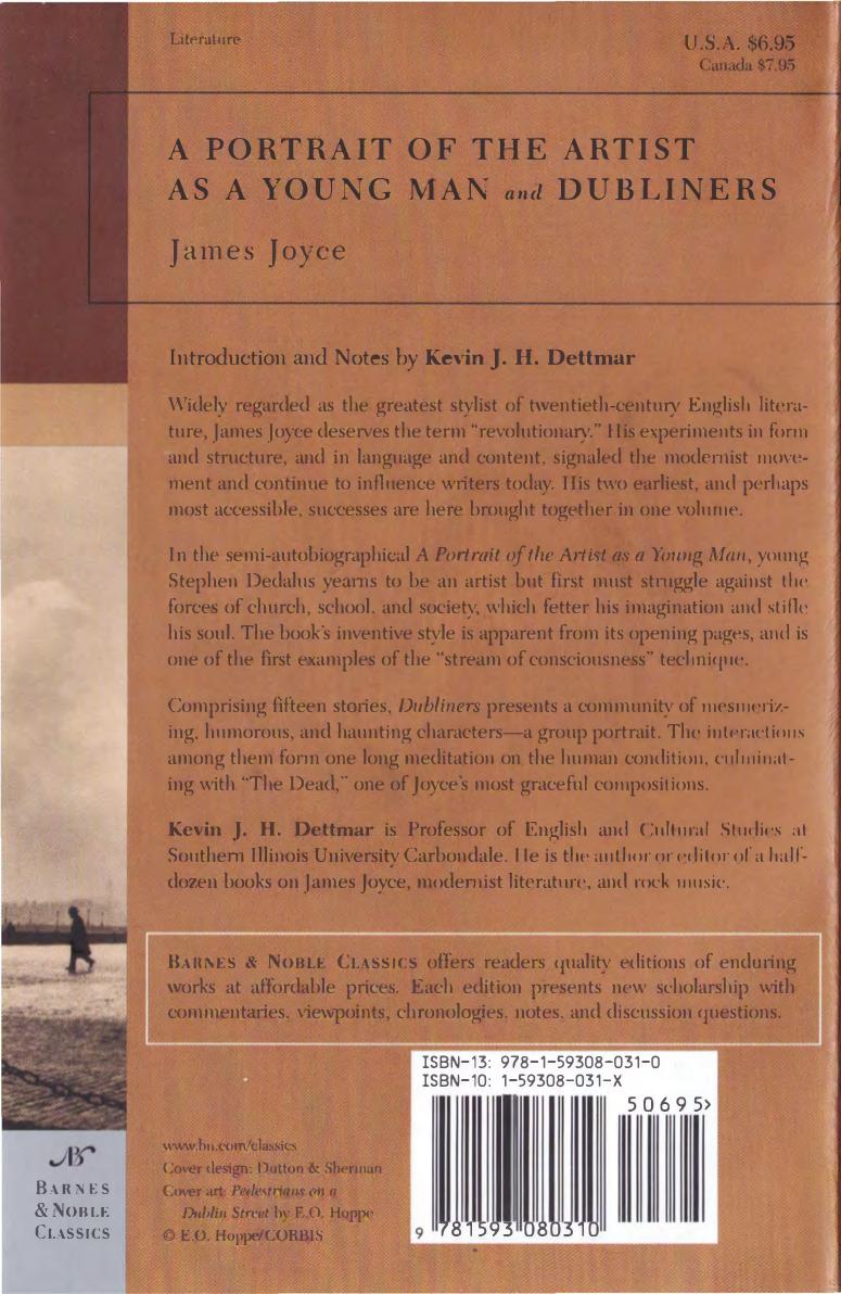 A Portrait of the Artist as a Young Man and Dubliners by James Joyce Kevin J. H. Dettmar