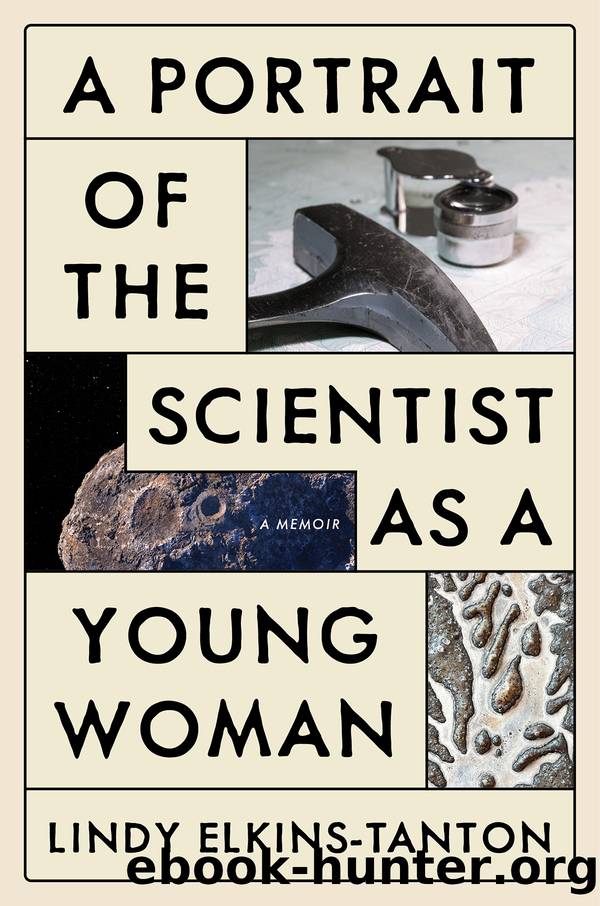 A Portrait of the Scientist as a Young Woman by Lindy Elkins-Tanton
