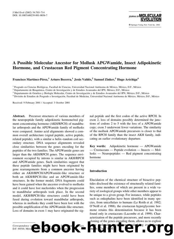 A Possible Molecular Ancestor for Mollusk APGWamide, Insect Adipokinetic Hormone, and Crustacean Red Pigment Concentrating Hormone by Martinez-Perez F. et al