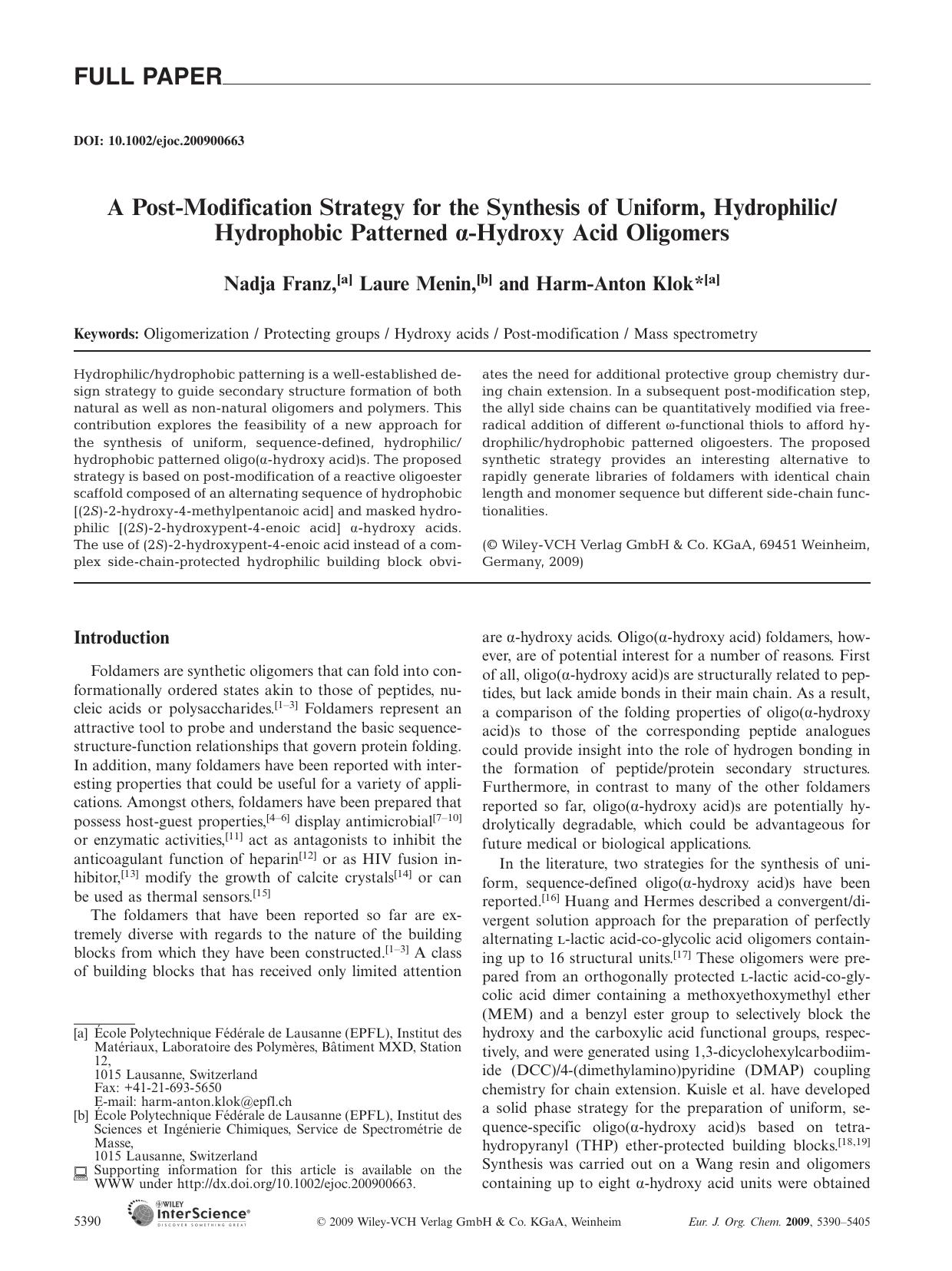 A Post-Modification Strategy for the Synthesis of Uniform, HydrophilicHydrophobic Patterned [alpha]-Hydroxy Acid Oligomers by Unknown