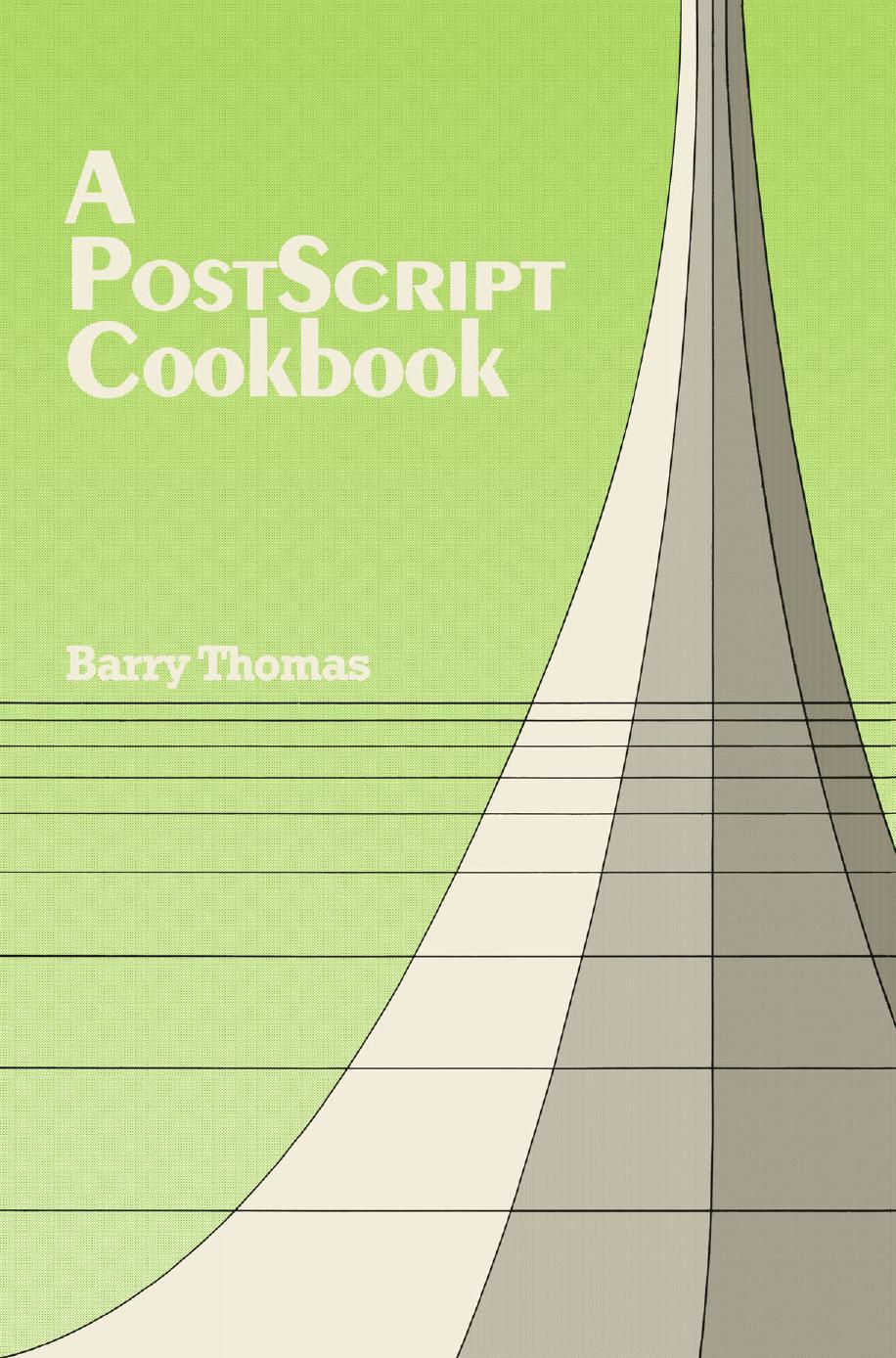A PostScript Cookbook by Barry Thomas (auth.)