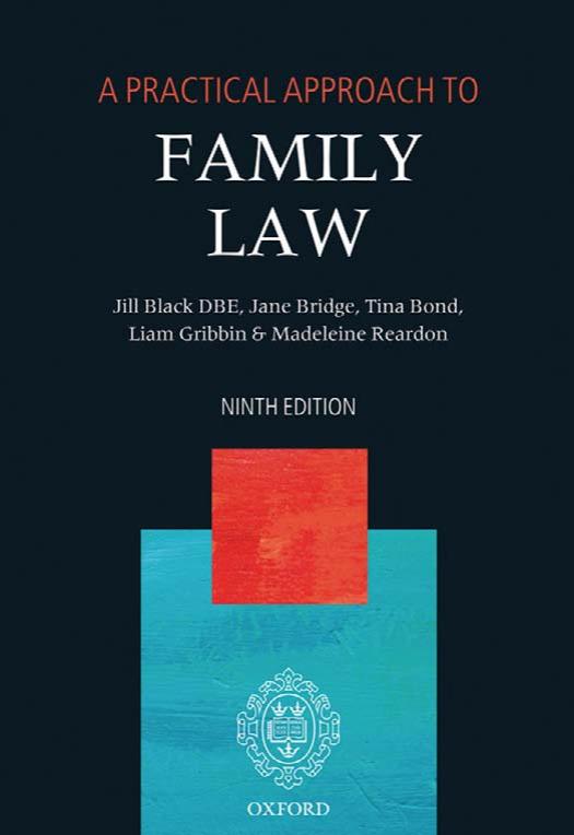 A Practical Approach to Family Law by Jill Black Jane Bridge Tina Bond Liam Gribbin Madeleine Reardon